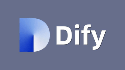 Dify AI Agent 开源框架